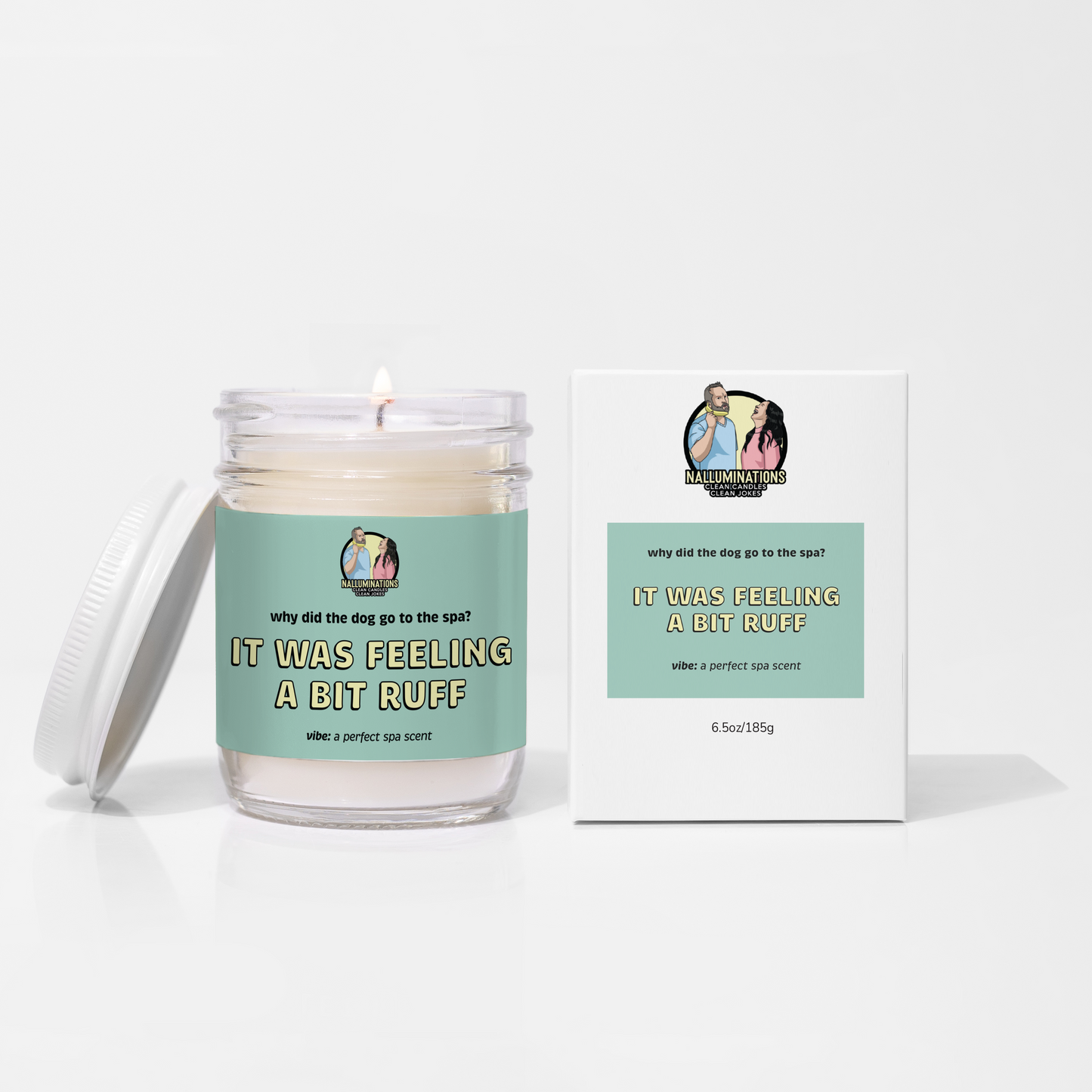 It Was Feeling A Bit Ruff Candle - White Tea and Jasmine - Spa - Dog Lovers Gift