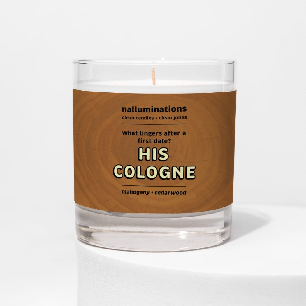 His Cologne Funny Candle – Mahogany and Cedarwood Scent
