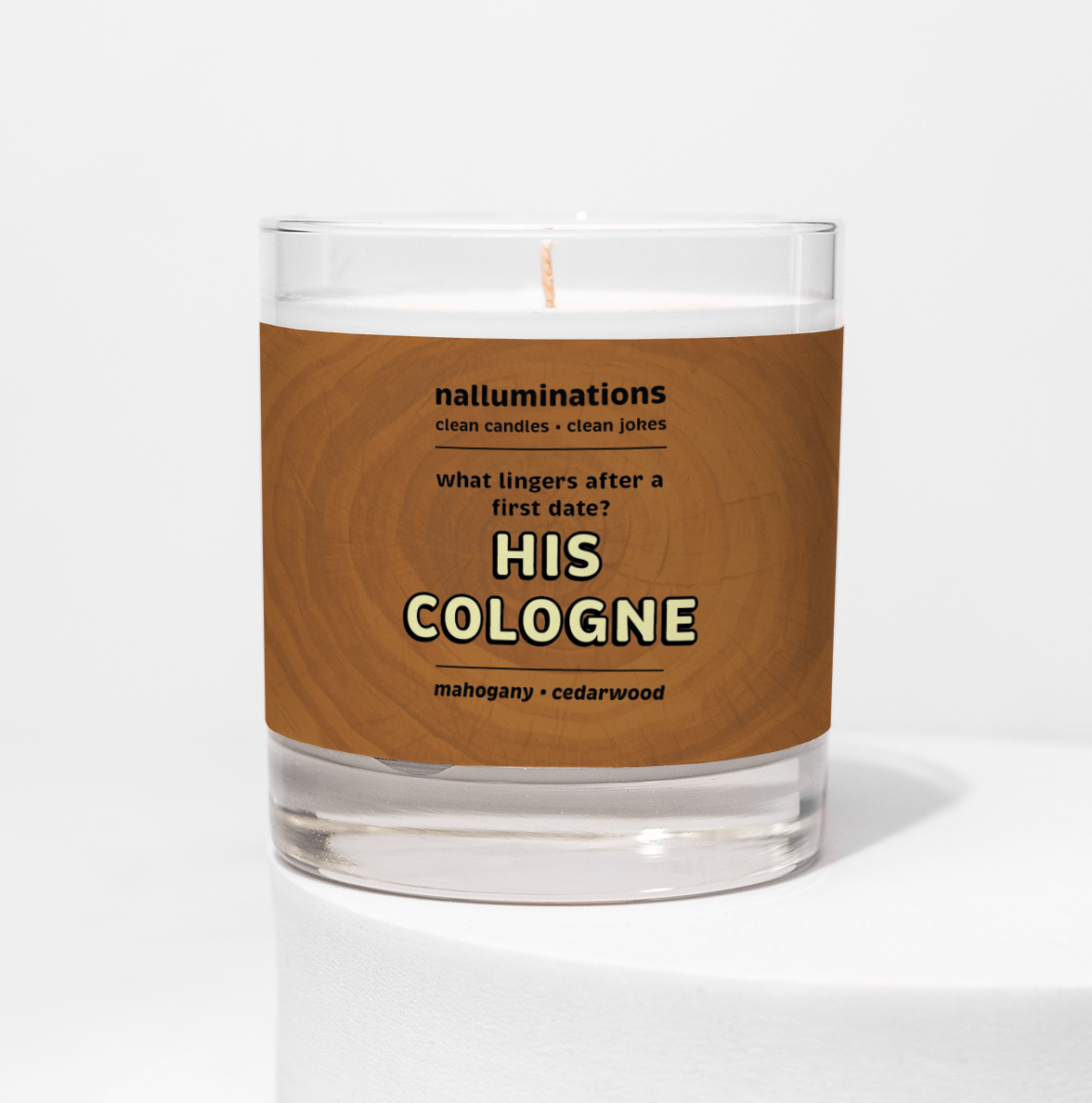 His Cologne Funny Candle – Mahogany and Cedarwood Scent