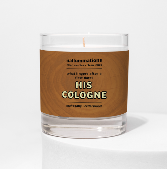 His Cologne Funny Candle – Mahogany and Cedarwood Scent