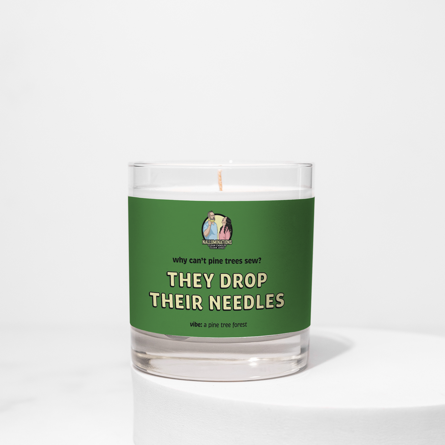 THEY DROP THEIR NEEDLES CANDLE